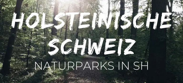 Naturpark Holsteinische Schweiz: Naturparks Schleswig-Holstein: nordischgruen