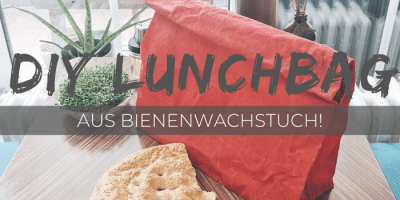 Lunchbag und Brotbeutel nähen: Einfache Anleitung aus Bienenwachstüchern! Bienenwachs Brotbeutel & Bienenwachs Lunchbag